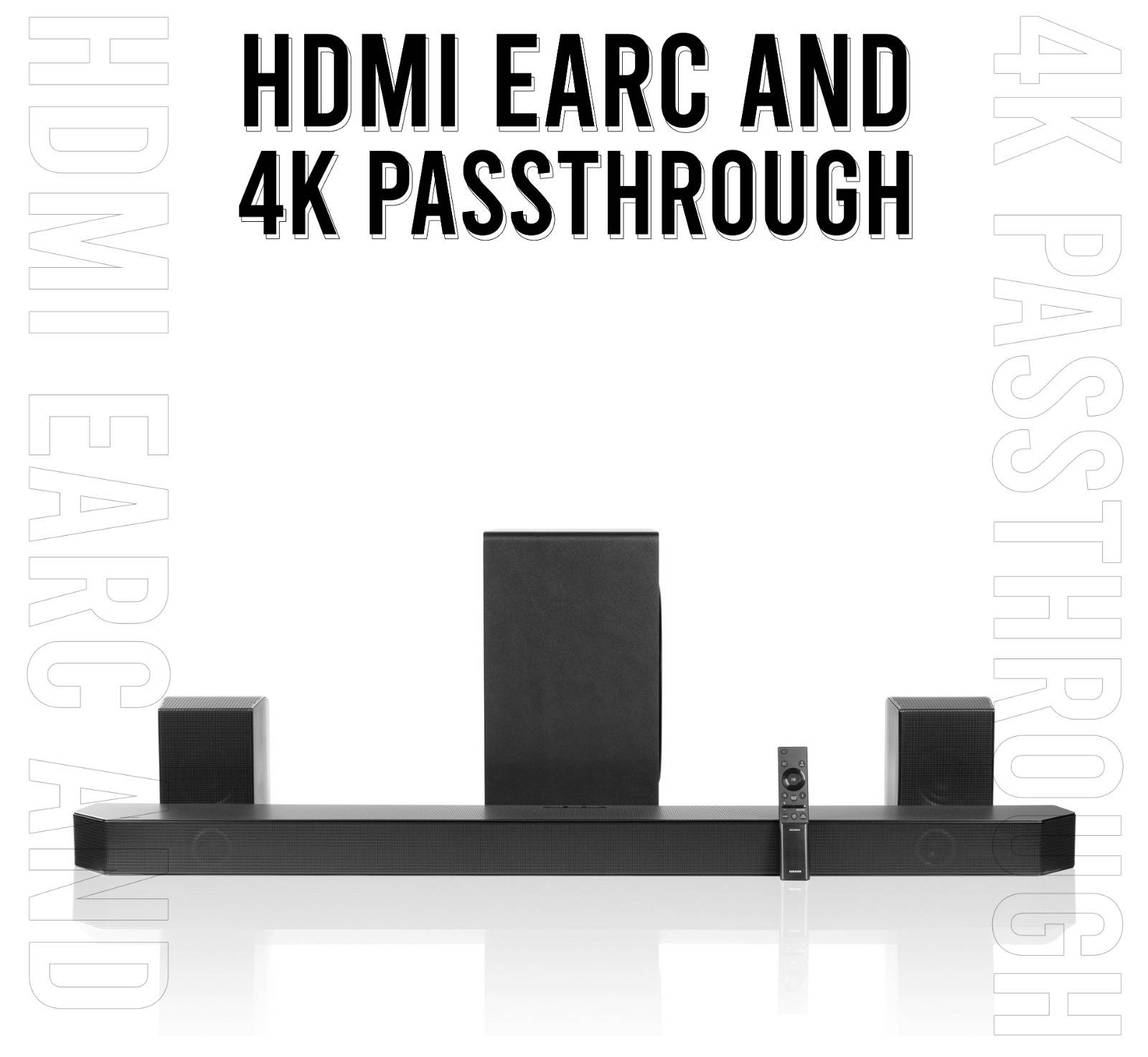 HDMI eARC and 4K Passthrough
