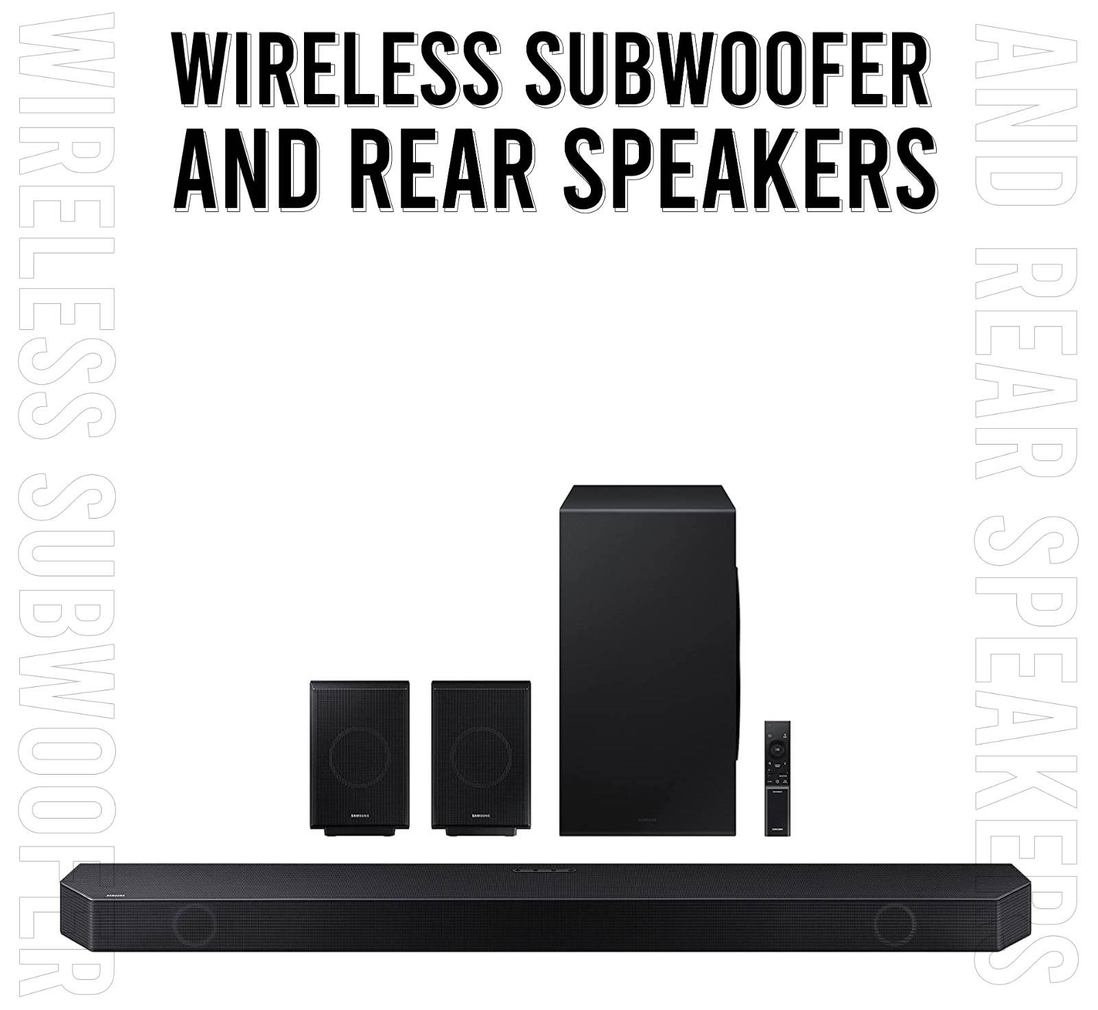 Wireless Subwoofer and Rear Speakers