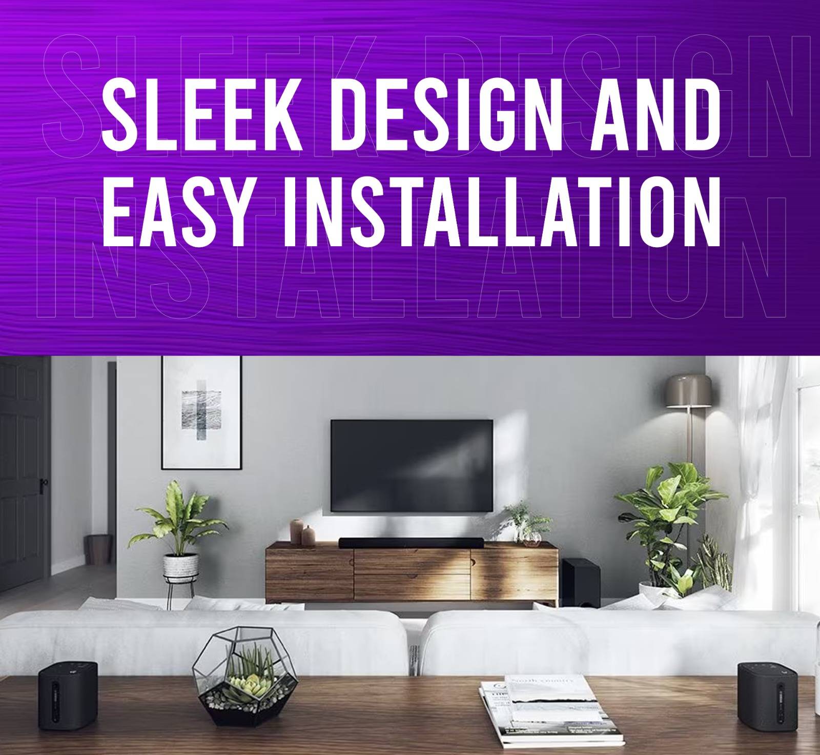 Sleek Design and Easy Installation